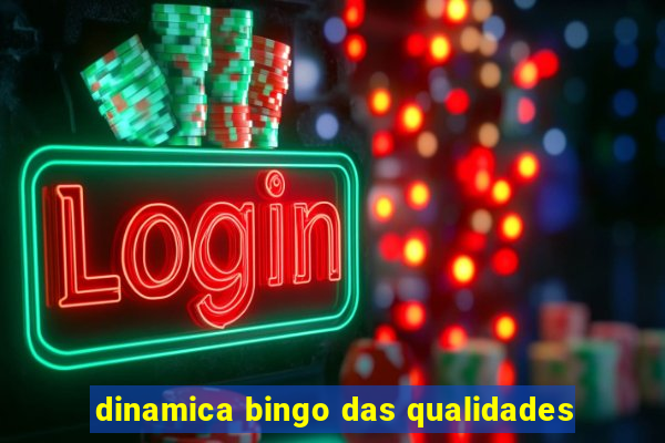 dinamica bingo das qualidades